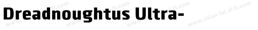 Dreadnoughtus Ultra字体转换
